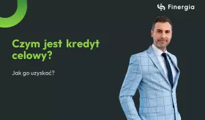 Czym jest i jak uzyskać kredyt celowy