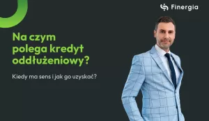 Na czym polega kredyt oddłużeniowy