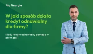 W jaki sposób działa kredyt odnawialny dla firmy